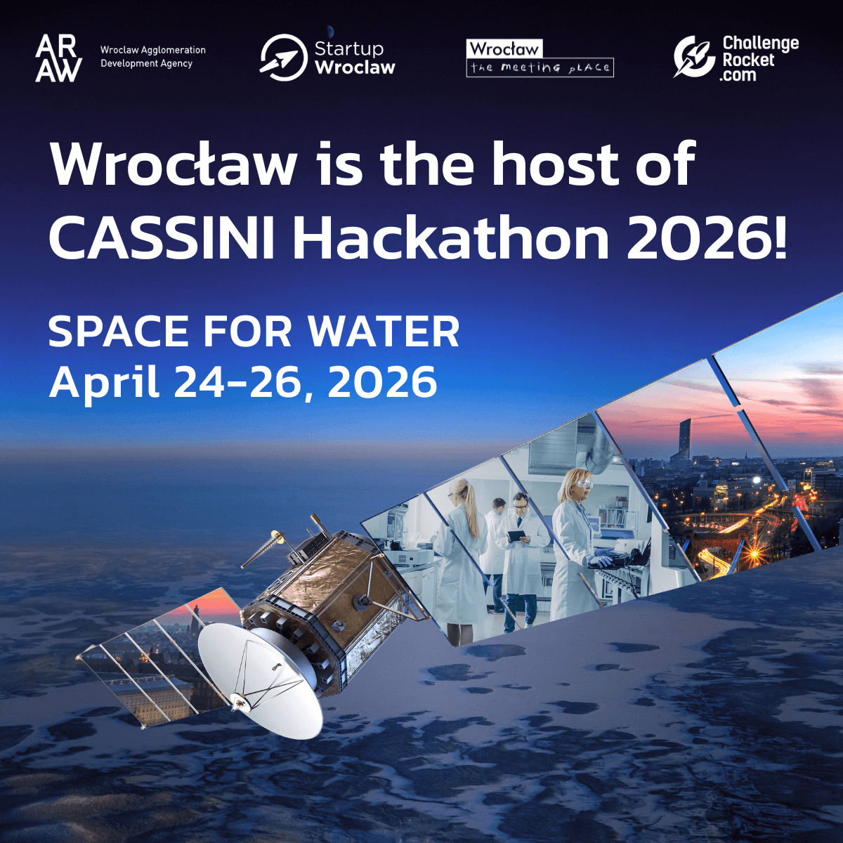 Wrocław gospodarzem CASSINI Hackathon. Kosmiczne technologie