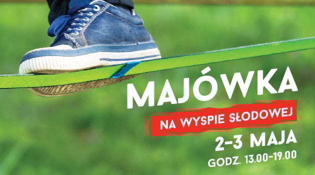 Majówka na Wyspie Słodowej