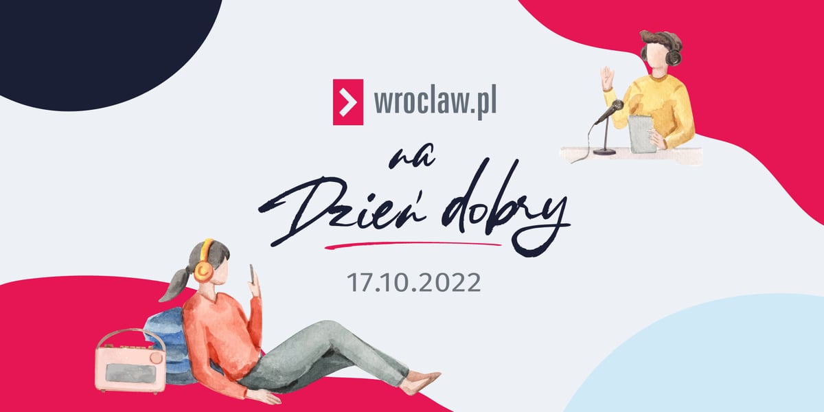 Wrocław.pl na dzień dobry - posłuchaj, czym dziś żyje Wrocław [17.10.2022]