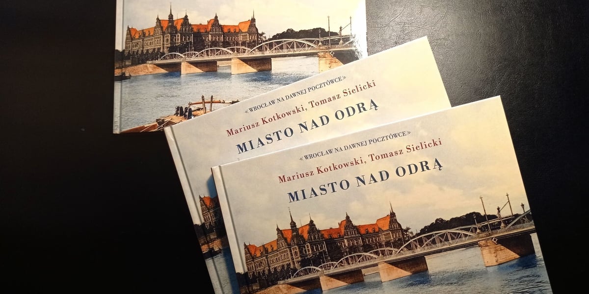 Miasto nad Odrą - nowy album wydawnictwa Wrocławski Neptun