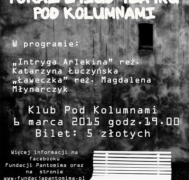 Premierowe spektakle Fundacji Pantomima we wrocławskim Klubie Pod Kolumnami