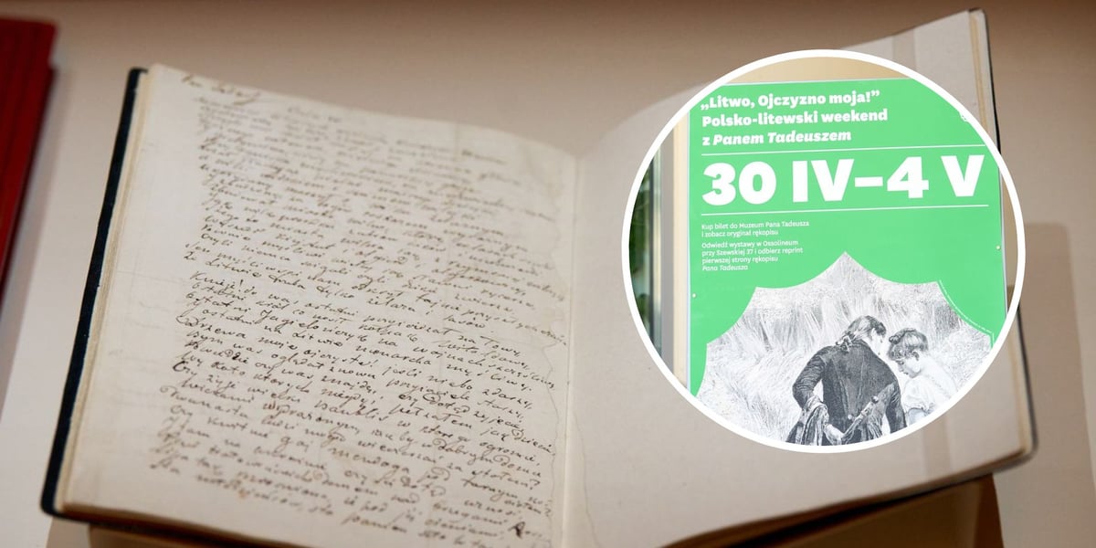 Na dużym zdjęciu karta z rękopisu IV księgi „Pana Tadeusza”, na małym zdjęciu plakat Polsko-litewskiej Majówki