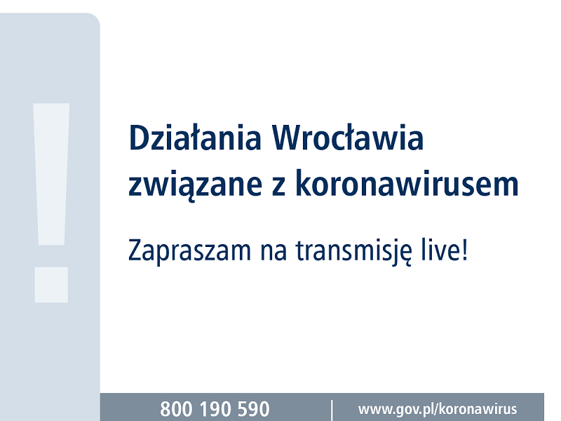 Działania Wrocławia związane z koronawirusem. Raport z 12 marca [TRANSMISJA ON-LINE]