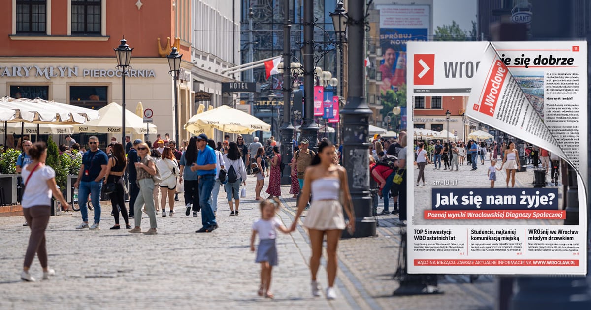 Jak nam się żyje? Znamy już wyniki Wrocławskiej Diagnozy Społecznej [NOWY BIULETYN]