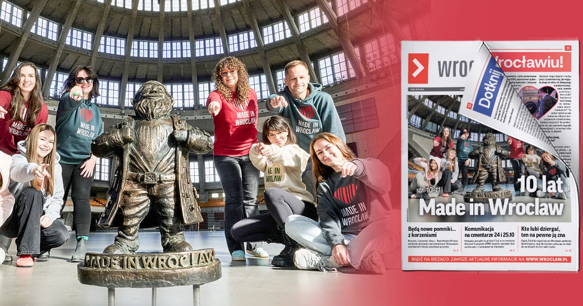 To już 10 lat innowacji Made in Wrocław | NOWY BIULETYN