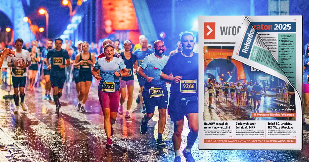Dobry wieczór we Wrocławiu - zaraz startuje 11. PKO Nocny Wrocław Półmaraton [NOWY BIULETYN]