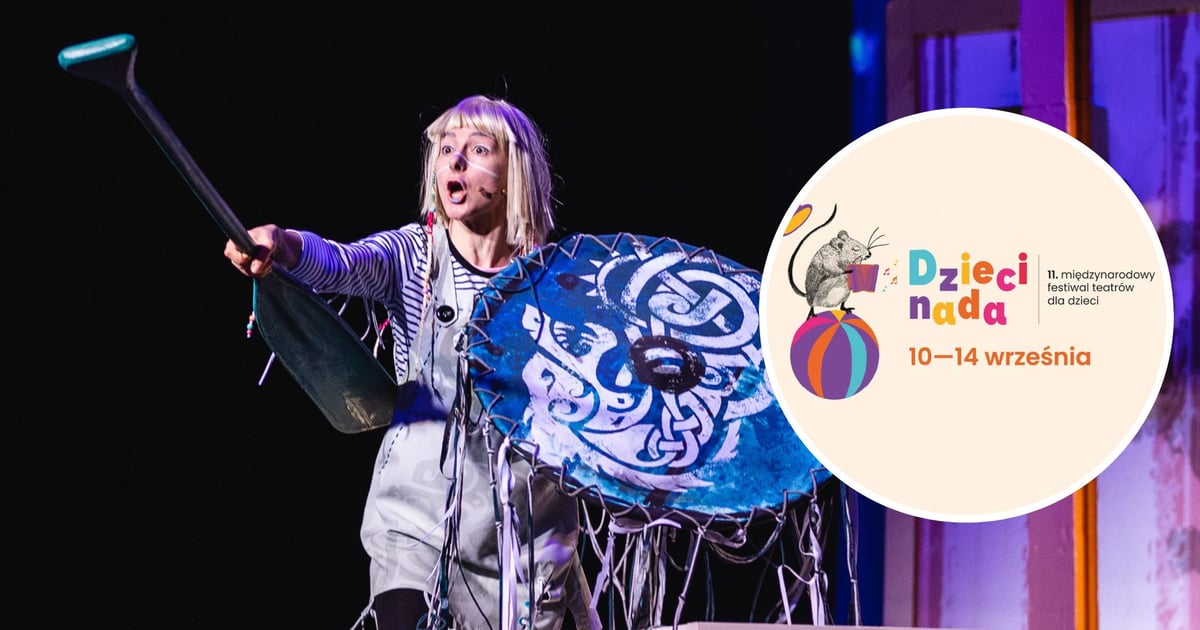 Mamy zaproszenia na Festiwal Dziecinada 2025 [KONKURS]