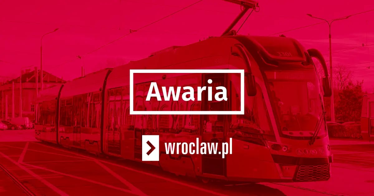 Uwaga! Awaria i prace drogowe. Tramwaje i autobusy jadą inaczej