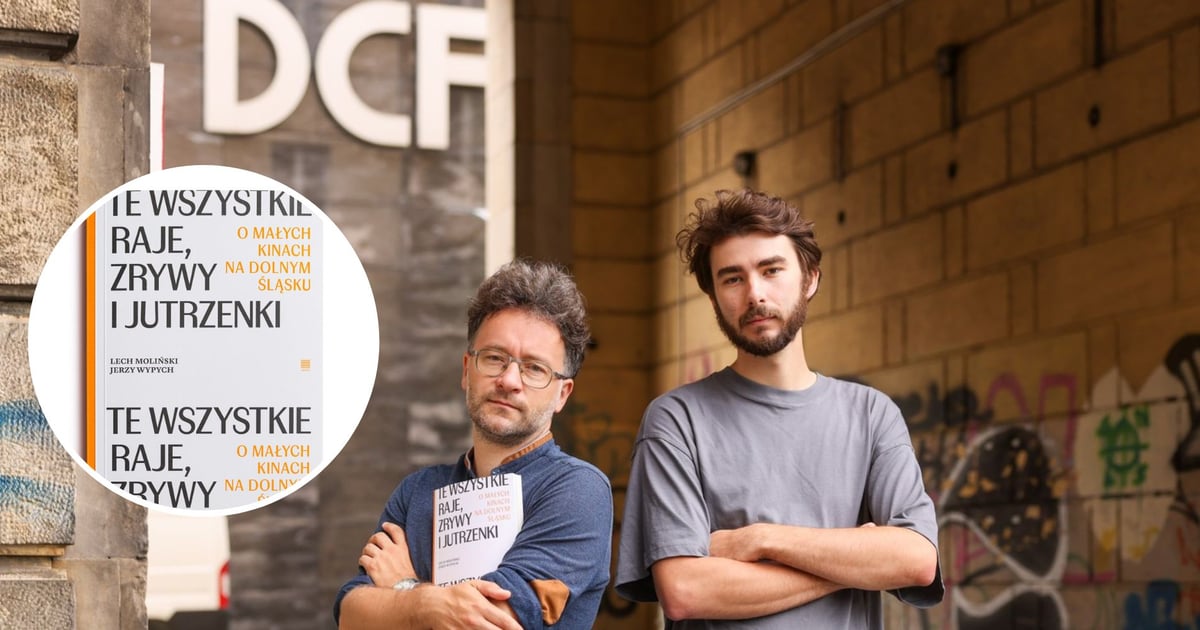 Jeszcze nie zginęły! Lech Moliński i Jerzy Wypych z książką o kinach na Dolnym Śląsku [ROZMOWA]