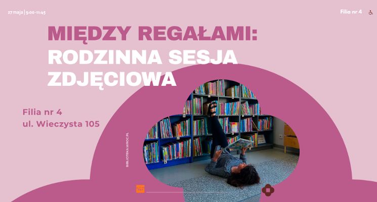 Plakat Między regałami: rodzinna sesja zdjęciowa