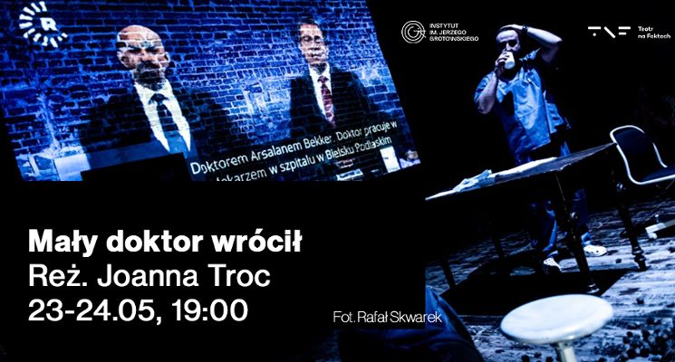 Plakat „Mały doktor wrócił” spektakl Teatru na Faktach