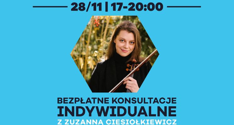 Plakat Indywidualne konsultacje gry na skrzypcach z Zuzanną Ciesiołkiewicz