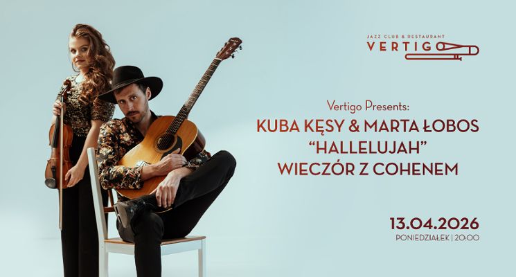 Plakat Kuba Kęsy & Marta Łobos “Hallelujah” wieczór z Cohenem.