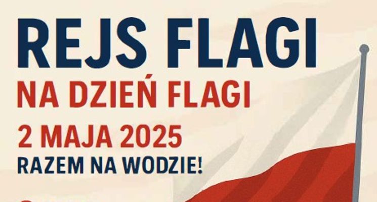 Plakat Rejs Flagi z okazji Dnia Polskiej Flagi