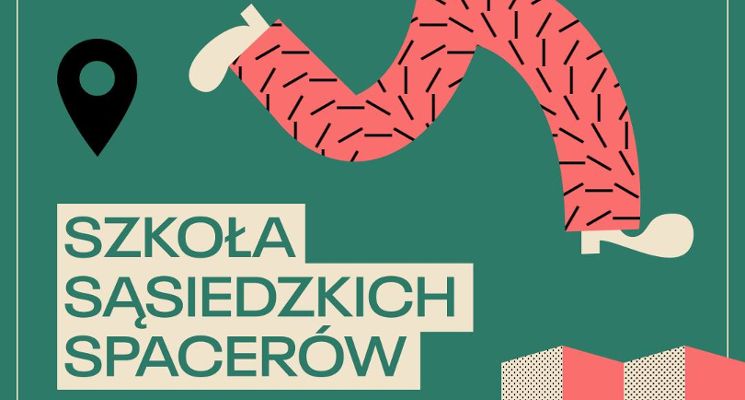 Plakat Szkoła sąsiedzkich spacerów – spacer po Praczach Odrzańskich