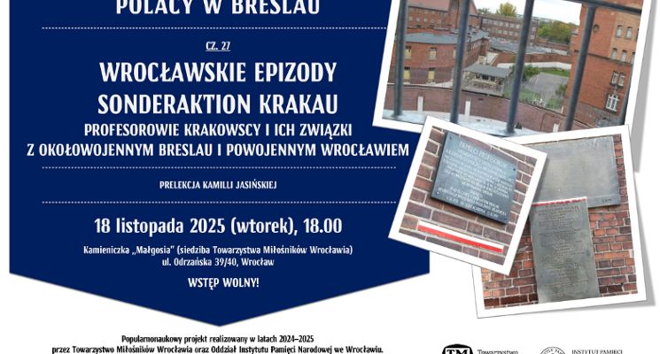 Plakat Prelekcja na temat wrocławskich wątków zbrodni znanej jako Sonderaktion Krakau