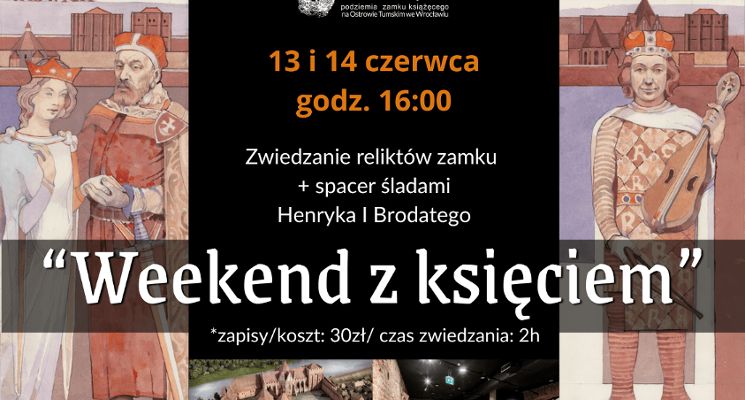 Plakat Weekend z Henrykiem I Brodatym i Jadwigą Śląską