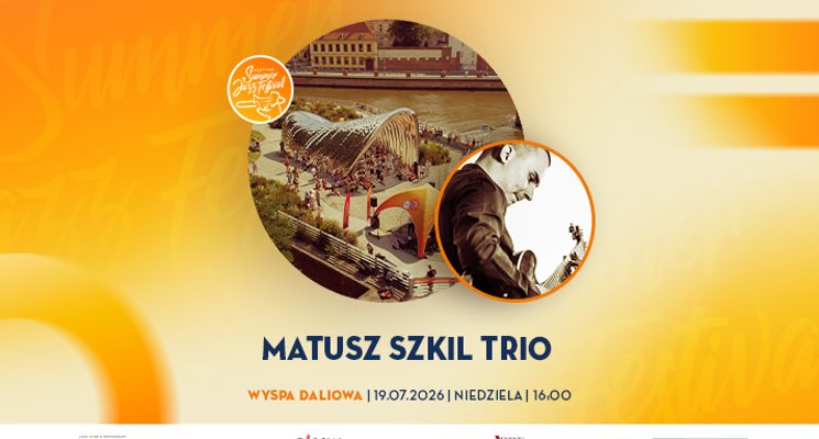 Plakat VSJF: Matusz Szkil Trio