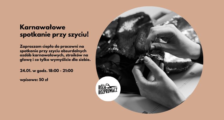 Plakat Luźne spotkania z szyciem w tle: Karnawałowy Szał Szycia: Cekiny, brokat i zero spiny!