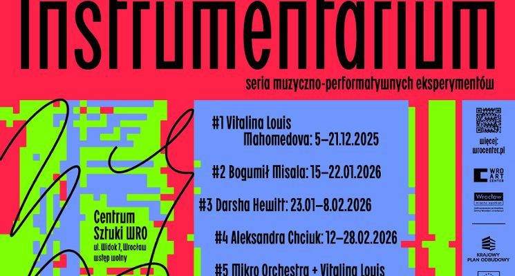 Plakat Instrumentarium w Centrum Sztuki WRO