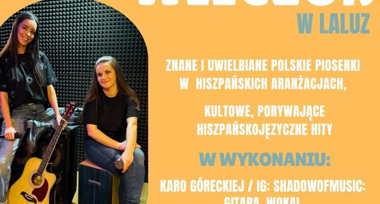 Plakat Koncert latino w ramach Hiszpańskiego weekendu w LaLuz