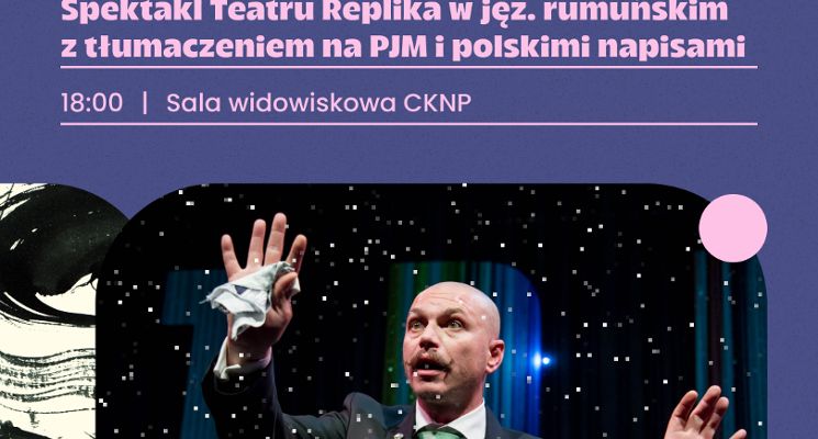 Plakat Spektakl teatralny  – „Nostalgia up&down” Teatr Replika z Bukaresztu