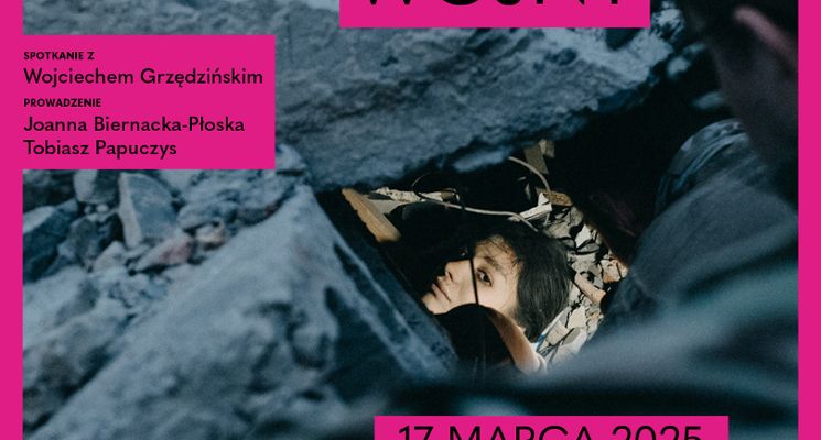 Plakat Obrazy wojny – spotkanie z Wojciechem Grzędzińskim