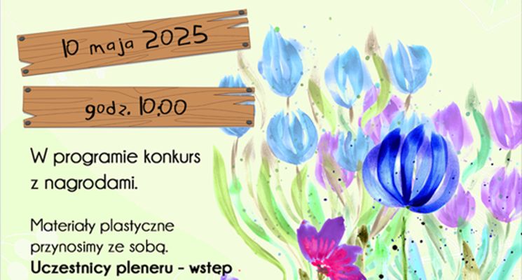 Plakat Plener Plastyczny MDK im. Mikołaja Kopernika w Ogrodzie Botanicznym