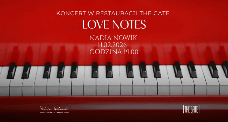 Plakat Love Notes - koncert przedwalentynkowy w The Gate