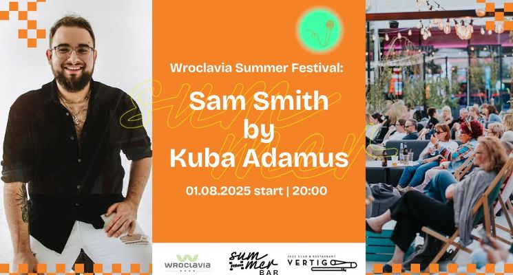 Plakat Sam Smith by Kuba Adamus [Wroclavia Summer Festival]