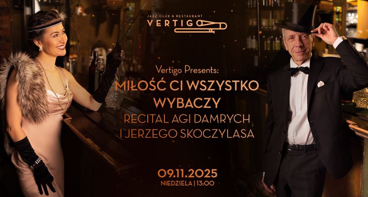 Plakat „Miłość Ci wszystko wybaczy” – Recital Agi Damrych & Jerzego Skoczylasa