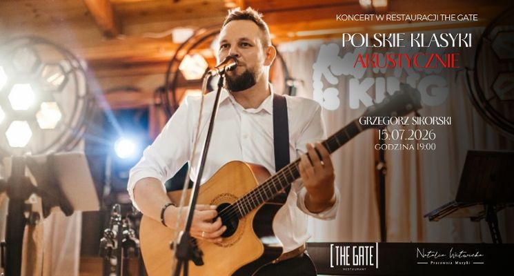 Plakat Polskie Klasyki Akustycznie - koncert w restauracji The Gate