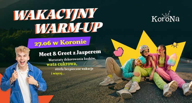 Plakat Wakacyjny Warm-Up w CH Korona