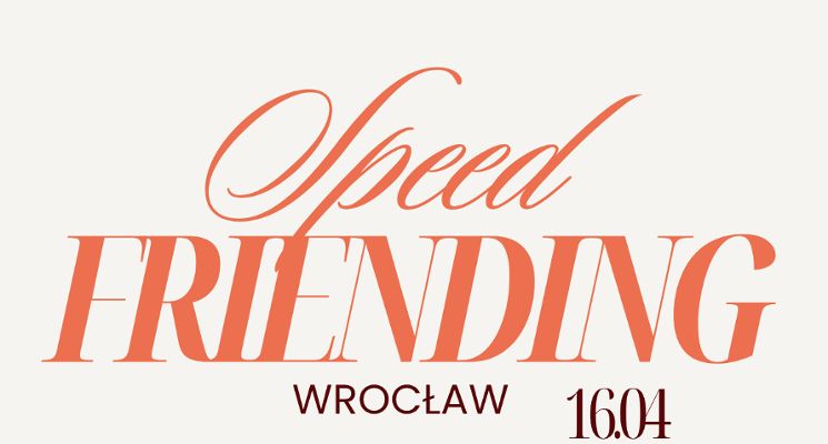 Plakat Speed Friending | girls only | Wrocław