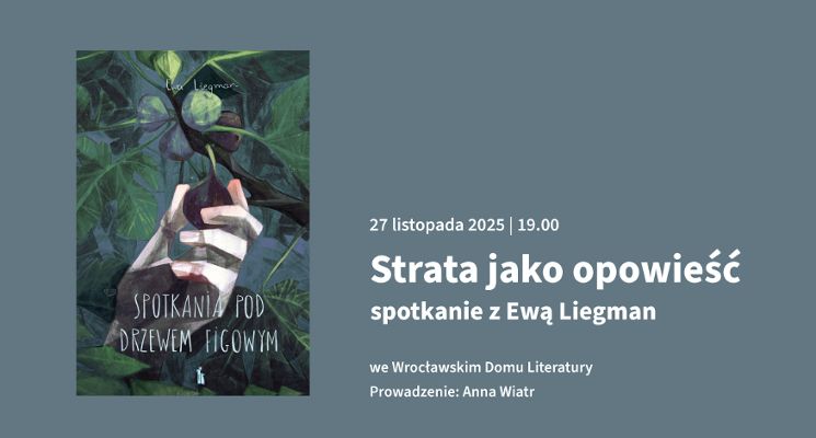 Plakat Strata jako opowieść – spotkanie z Ewą Liegman