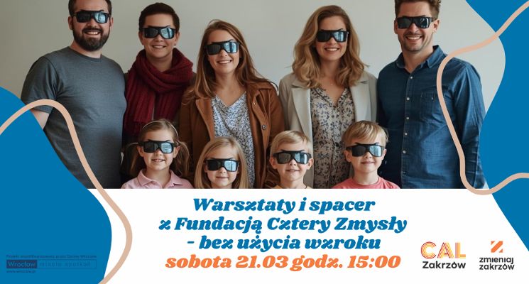 Plakat Warsztaty i spacer z Fundacją Cztery Zmysły
