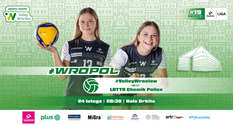 Plakat #VolleyWrocław vs. LOTTO Chemik Police - mecz 19. kolejki TAURON Ligi