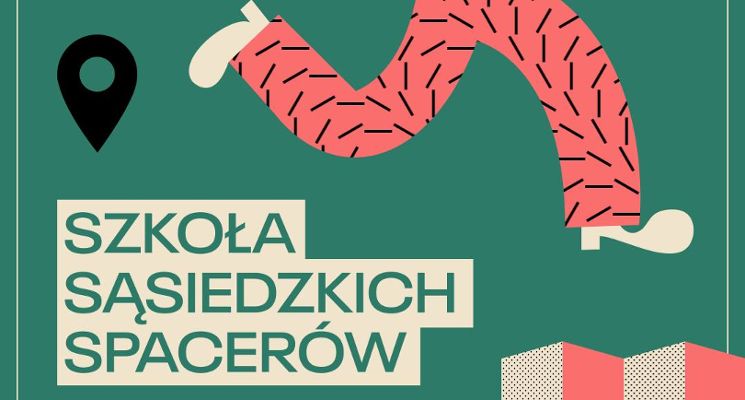 Plakat Szkoła sąsiedzkich spacerów – wykład o Praczach Odrzańskich