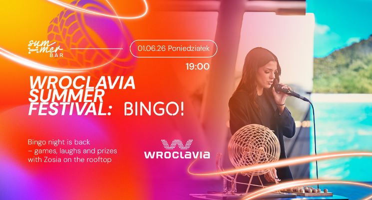 Plakat Wroclavia Summer Festival: BINGO!