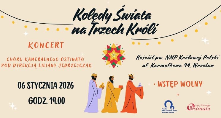 Plakat KONCERT CHÓRU KAMERALNEGO OSTINATO "Kolędy Świata na Trzech Króli"