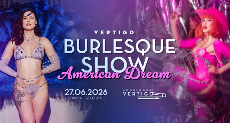 Plakat Vertigo Burlesque Show: American Dream