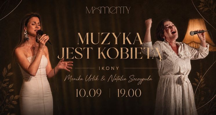 Plakat MUZYKA JEST KOBIETĄ: IKONY | Monika Urlik & Natalia Szczypuła