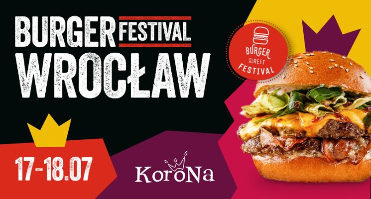 Plakat Burger Street Festival wraca do CH Korona: dwa dni street foodu, konkursów i rodzinnej atmosfery