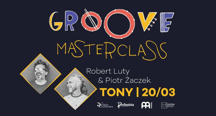Plakat Warsztaty dla instrumentalistów: Groove Masterclass | Robert Luty & Piotr Żaczek