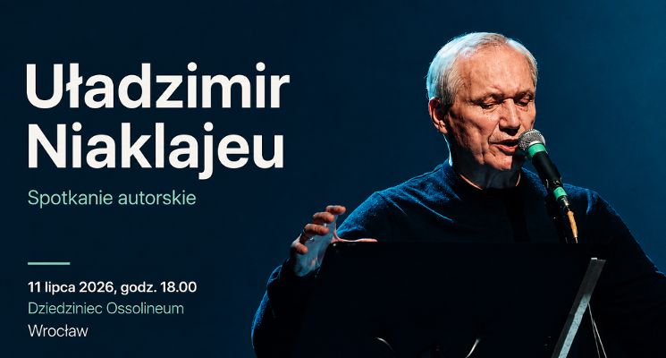 Plakat Spotkanie autorskie z Uładzimirem Niaklajeuem