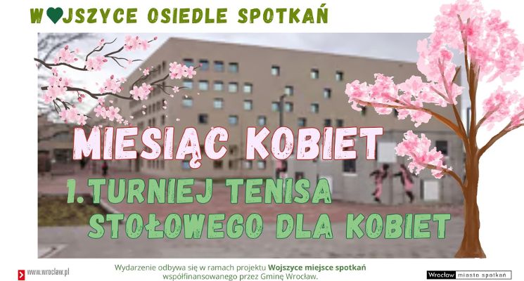Plakat 1. Turniej Tenisa Stołowego dla Kobiet czyli Dzień Kobiet na sportowo