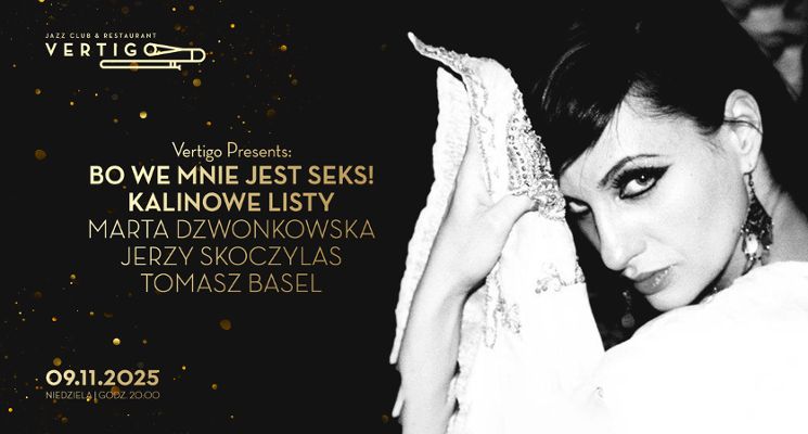 Plakat Bo we mnie jest seks! Kalinowe listy – Marta Dzwonkowska, Jerzy Skoczylas, Tomasz Basel