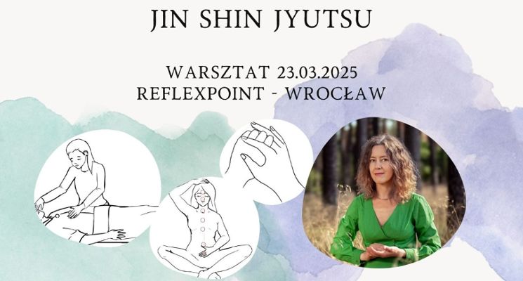Plakat Wprowadzenie do Jin Shin Jyutsu – Twoje zdrowie w Twoich dłoniach [warsztaty]