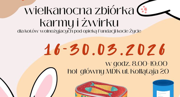 Plakat "Zajączek dla Kociaka" - wielkanocna zbiórka karmy i żwirku dla kotów wolnożyjących