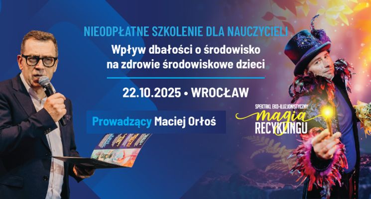 Plakat Zdrowie środowiskowe dzieci – bezpłatne szkolenie dla nauczycieli. Prowadzenie Maciej Orłoś